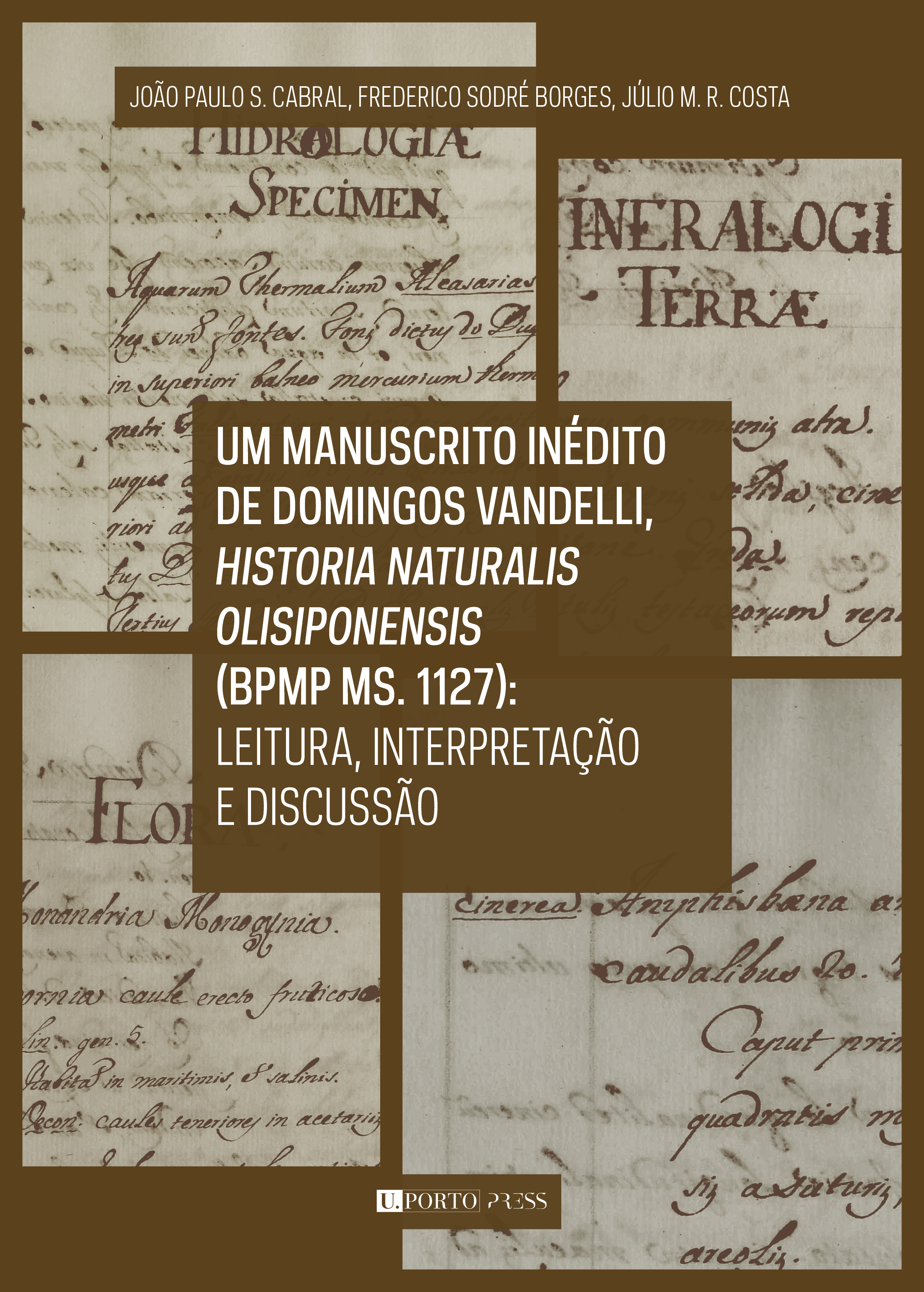 Um manuscrito inédito de Domingos Vandelli, Historia naturalis Olisiponensis (BPMP Ms. 1127): leitura, interpretação e discussão