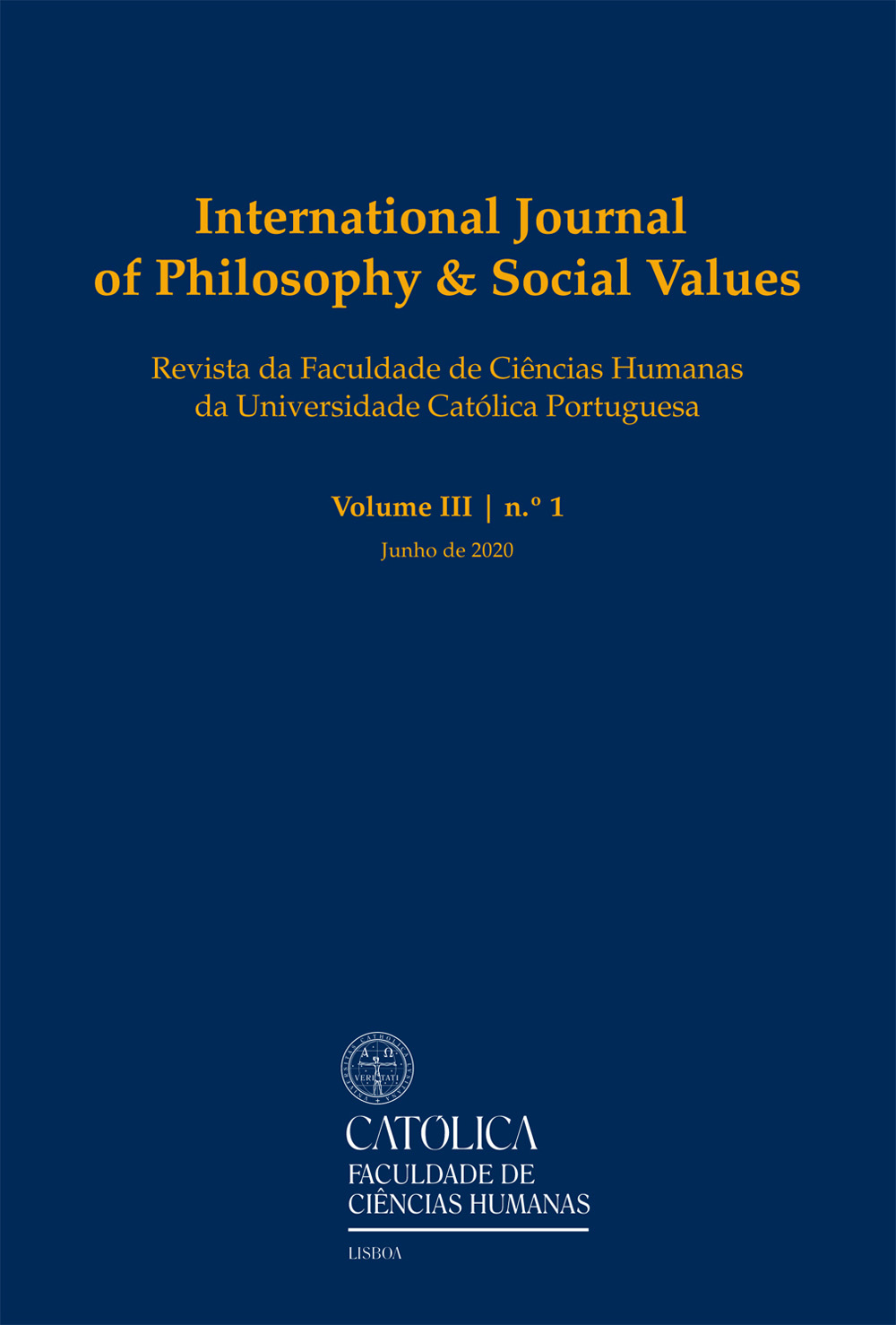 INTERNATIONAL JOURNAL OF PHILOSOPHY AND SOCIAL VALUES V. 3 N. 1 (2020): GLOBALIZAÇÃO E COSMOPOLITISMO