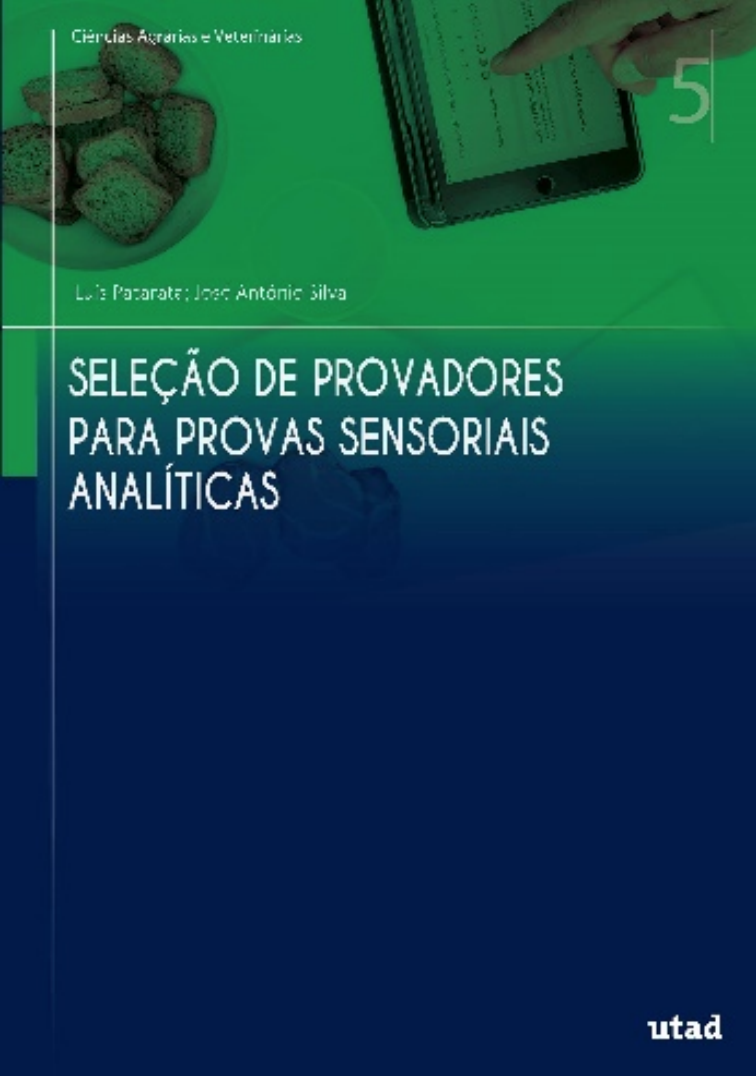 Seleção de provadores para provas sensoriais analíticas - Editora da UTAD