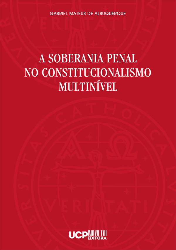A SOBERANIA PENAL NO CONSTITUCIONALISMO MULTINÍVEL