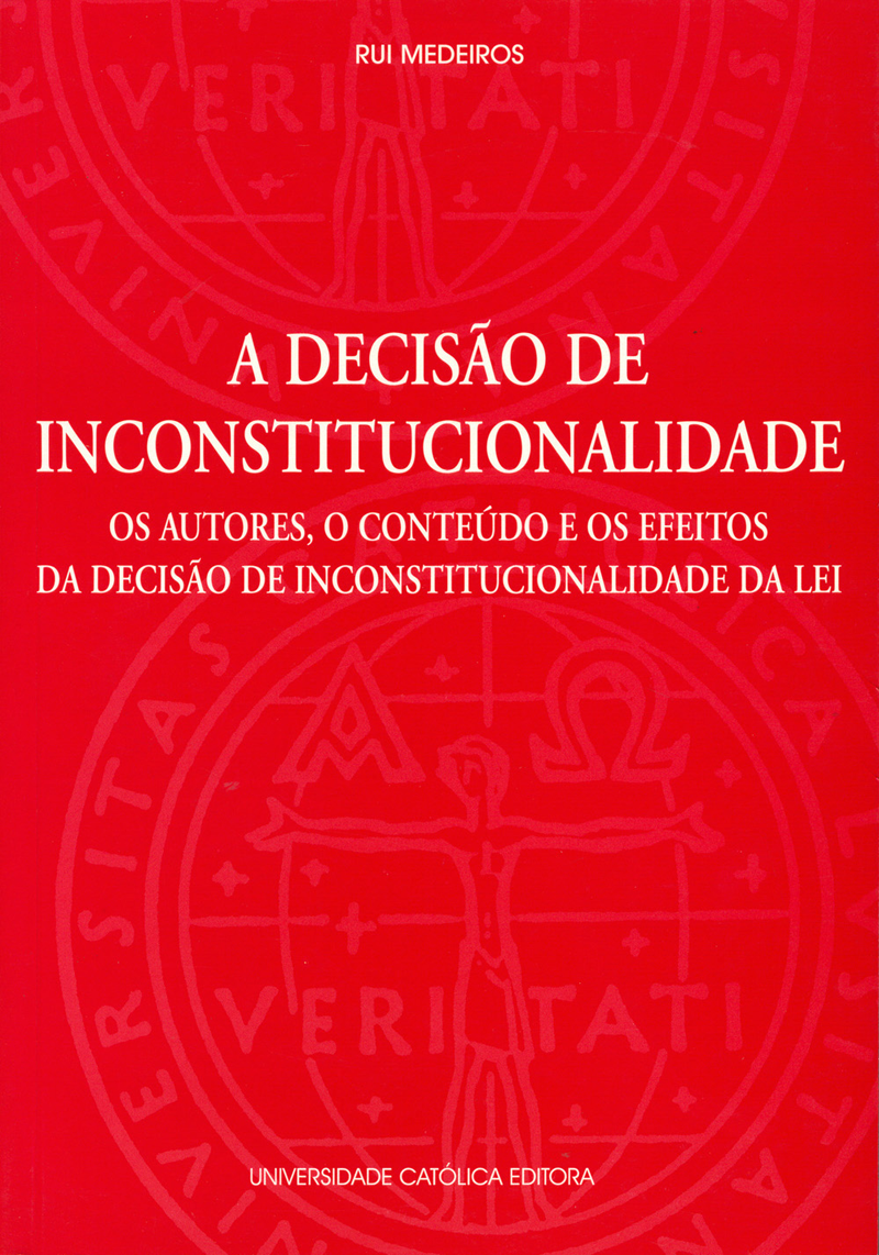 A DECISÃO DE INCONSTITUCIONALIDADE - UCP Editora