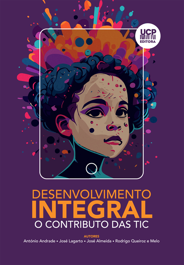 DESENVOLVIMENTO INTEGRAL - O contributo das TIC - UCP Editora