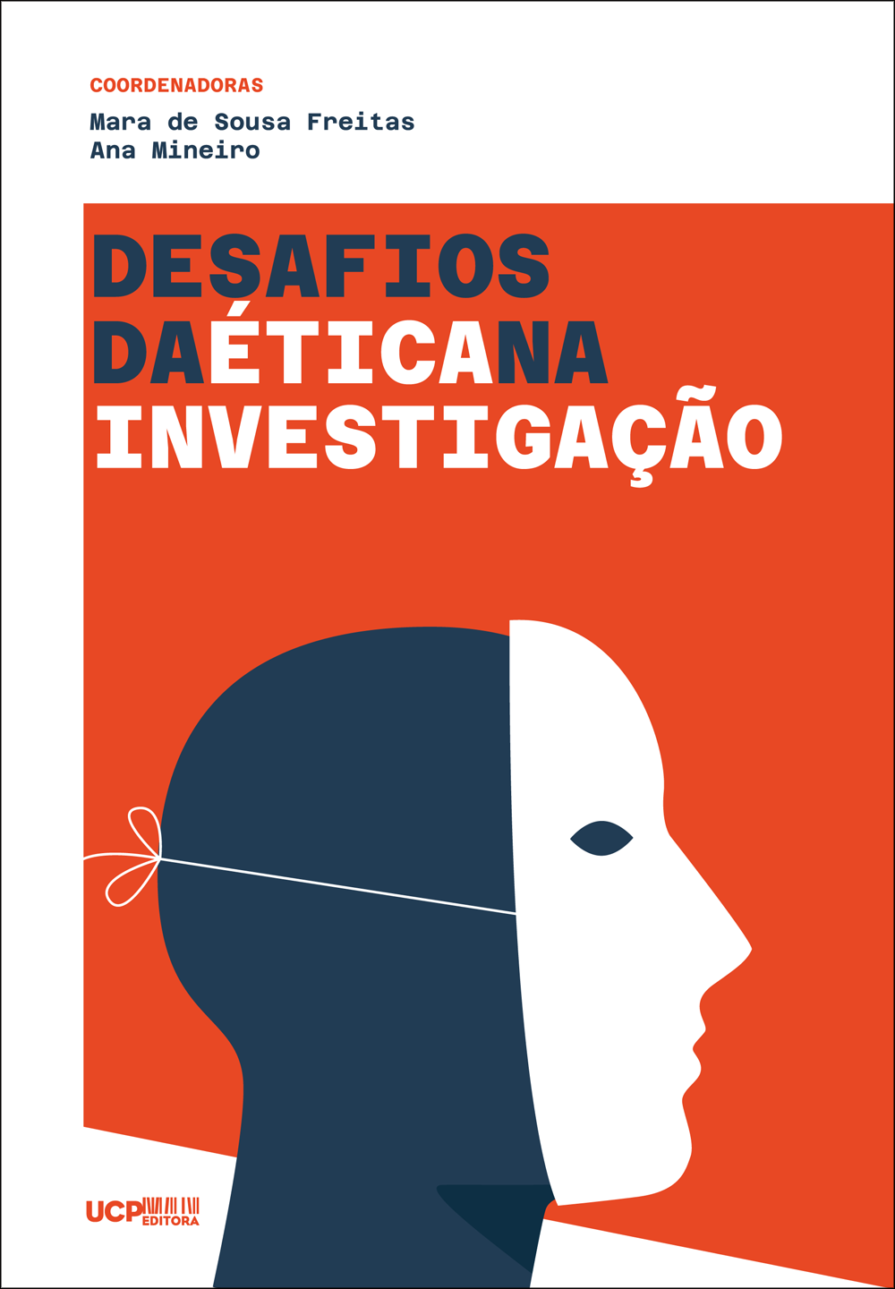 DESAFIOS DA ÉTICA NA INVESTIGAÇÃO