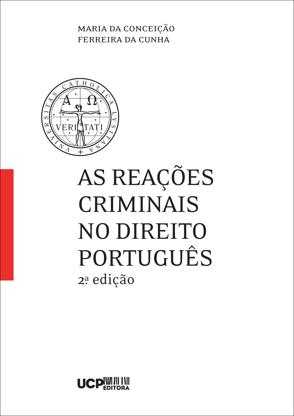 AS REAÇÕES CRIMINAIS NO DIREITO PORTUGUÊS