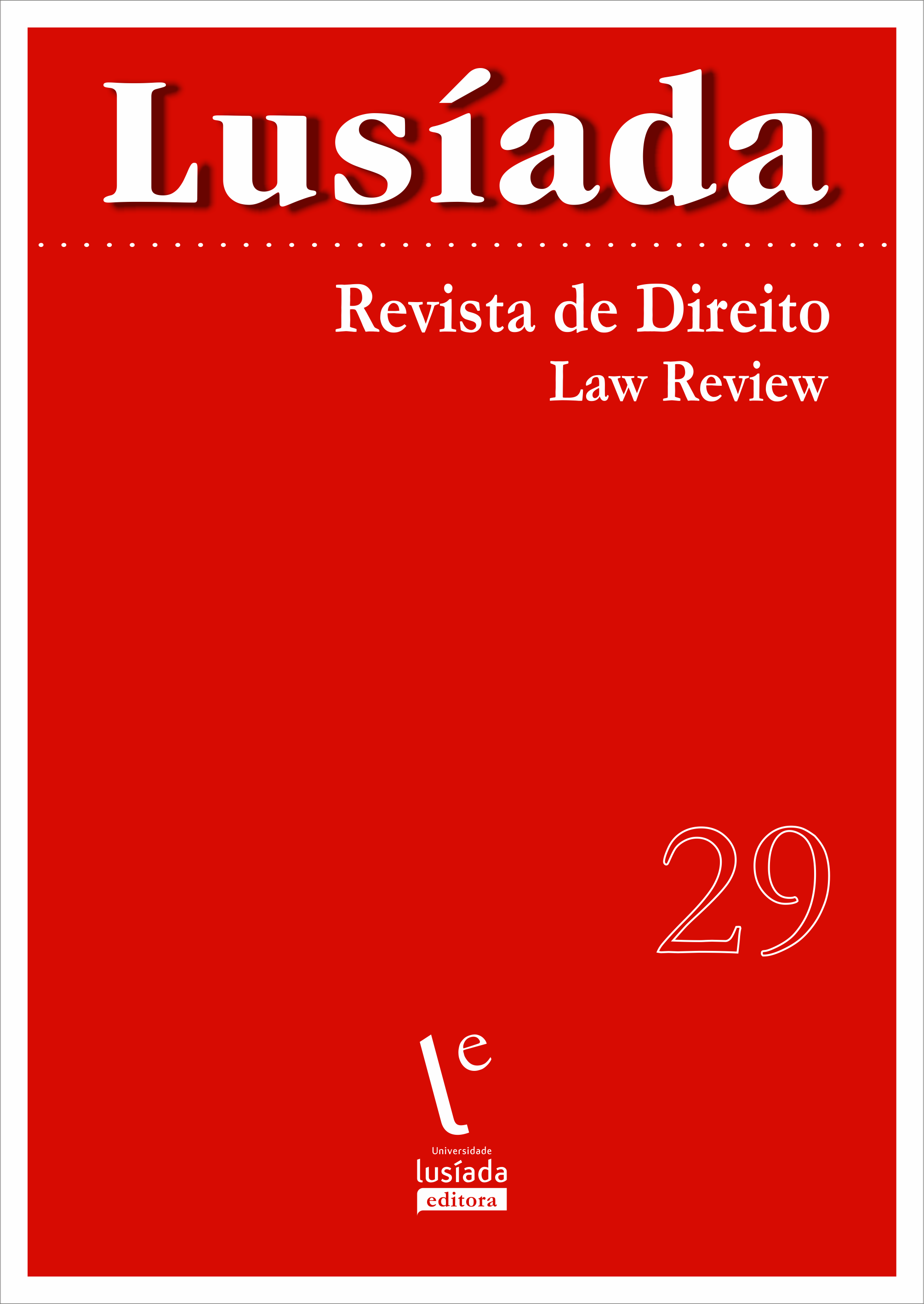 Lusíada. Direito, n.º 29 (2023) - Universidade Lusíada Editora