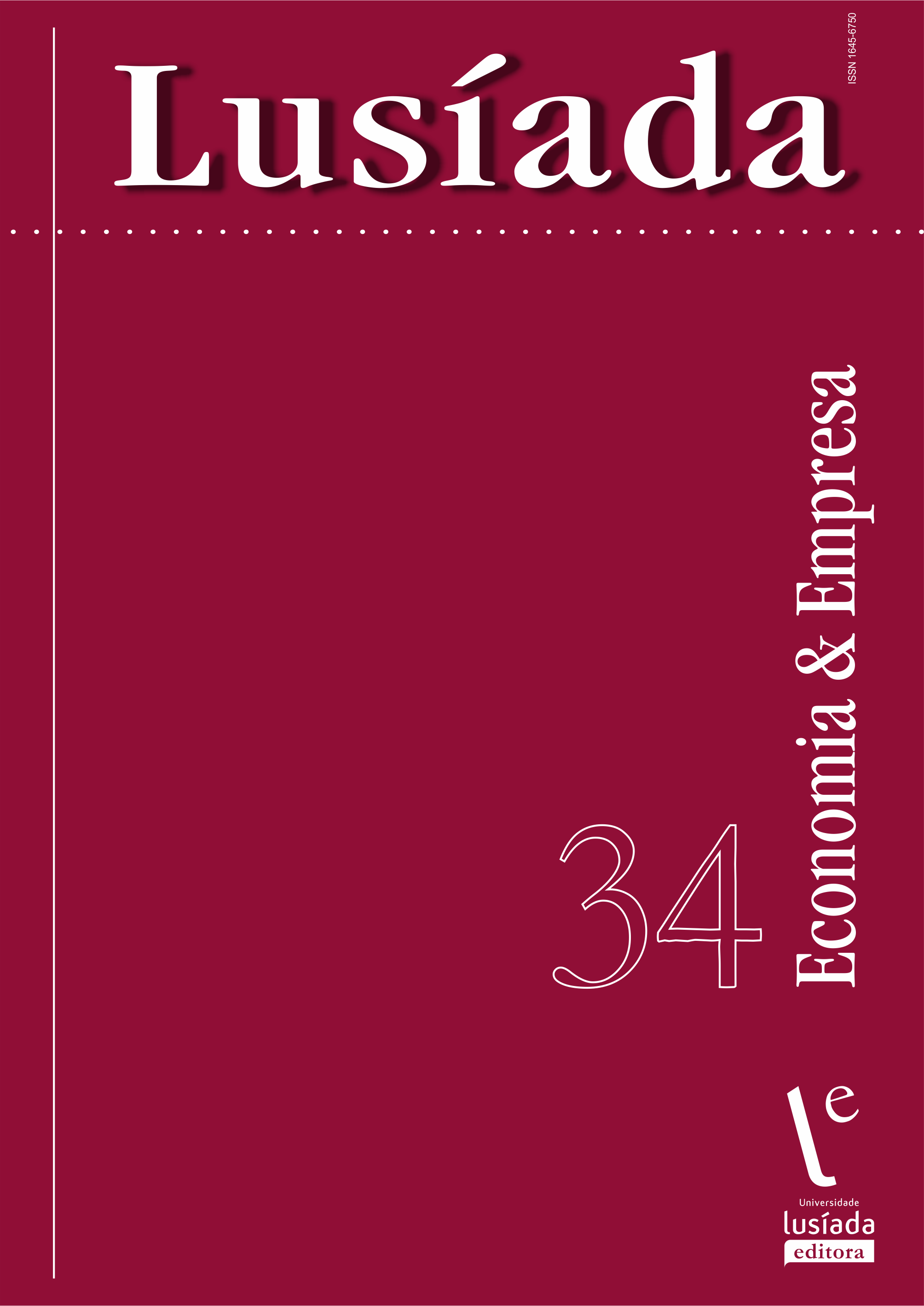 Lusíada. Economia & Empresa, n.º 34 (2023) - Universidade Lusíada Editora